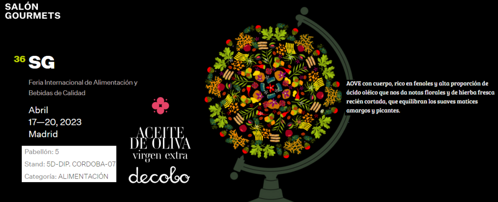 DECOBO, No te pierdas el Salón Gourmets, la Feria de Alimentación y Bebidas de Calidad que se celebra en Madrid desde el 17 hasta el 20 de abril de 2023. Pabellón 5